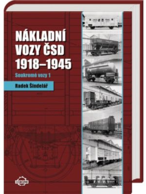 Nákladní vozy ČSD 1918-1945: Soukromé vozy 1 Literatura 47507