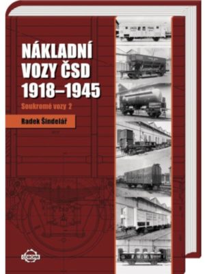Nákladní vozy ČSD 1918-1945: Soukromé vozy 2 Literatura 47508